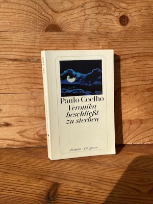 gebrauchtes Buch – Coelho, Paulo / Meyer-Minnemann – Veronika beschließt zu sterben. Roman