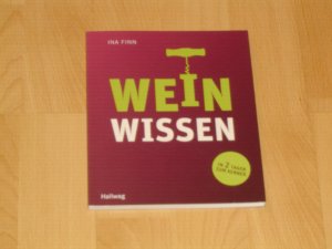 gebrauchtes Buch – Ina Finn – Weinwissen - In 2 Tagen zum Kenner