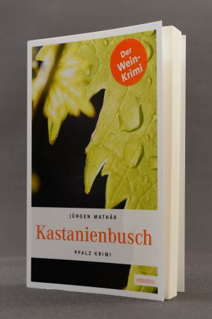 gebrauchtes Buch – Jürgen Mathäß – Kastanienbusch. Pfalz Krimi. Kommissar Badenhop zweiter Fall