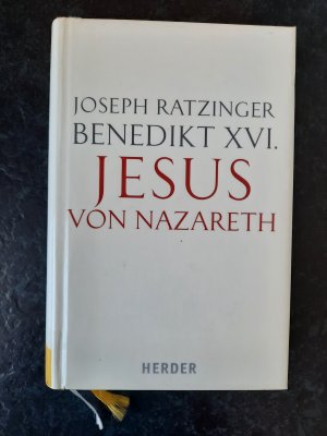 gebrauchtes Buch – Joseph Ratzinger – Jesus von Nazareth: Erster Teil. Von der Taufe im Jordan bis zur Verklärung: