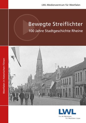 gebrauchter Film – Bewegte Streiflichter 100 Jahre Stadtgeschichte Rheine