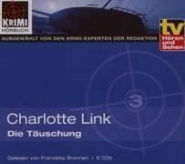 gebrauchtes Hörbuch – Charlotte Link – Die Täuschung  (6 CDs)