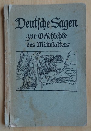 antiquarisches Buch – Karl Henninger  – Deutsche Sagen zur Geschichte des Mittelalters