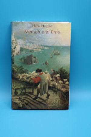 gebrauchtes Buch – Hans Heinze – Mensch und Erde: Geisteswissenschaftliche  Leitbilder zur Landwirtschaft