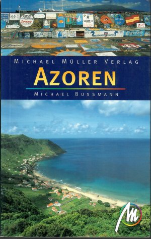 gebrauchtes Buch – Michael Bussmann – Azoren gebrauchtes Buch – Michael Bussmann – Azoren