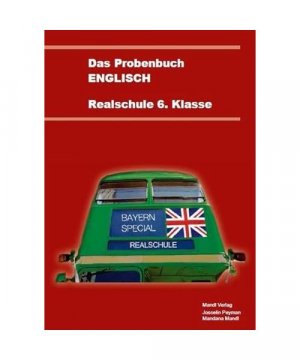 gebrauchtes Buch – Mandana Mandl – Das Probenbuch Englisch 6. Klasse Realschule