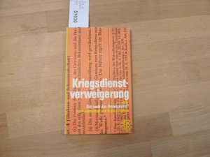 gebrauchtes Buch – Liepman, Heinz  – Kriegsdienstverweigerung. oder Gilt noch das Grundgesetz?