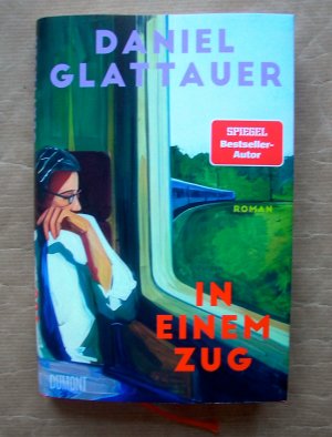 gebrauchtes Buch – Daniel Glattauer – In einem Zug.