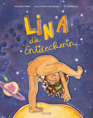 neues Buch – Hotter, Katharina; Sonnberger – Lina, die Entdeckerin