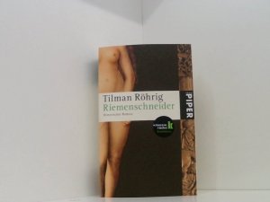 gebrauchtes Buch – Tilman Röhrig – Riemenschneider: Historischer Roman historischer Roman