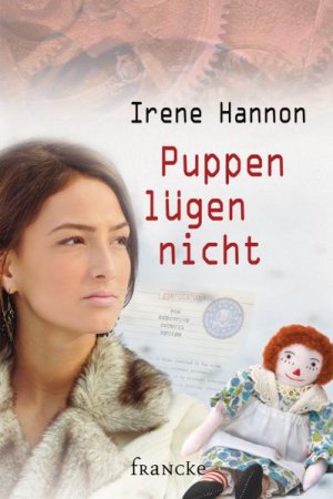 gebrauchtes Buch – Irene Hannon – Puppen lügen nicht