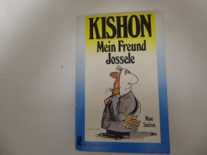 gebrauchtes Buch – Ephraim Kishon – Mein Freund Jossele. Neue Satiren. TB