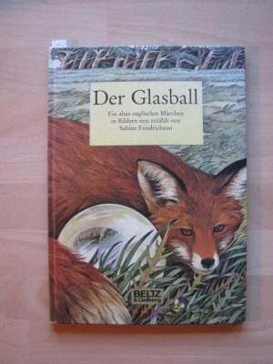 gebrauchtes Buch – Sabine Friedrichson – Der Glasball