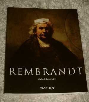 gebrauchtes Buch – Michael Bockemühl – Rembrandt - 1606 - 1669. Das Rätsel der Erscheinung