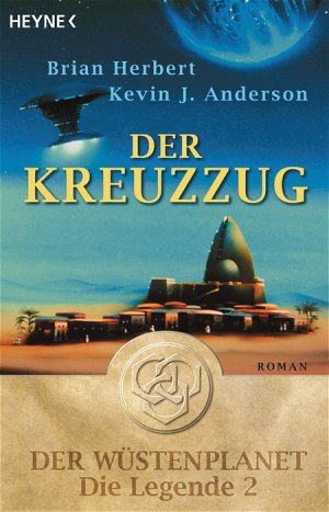 gebrauchtes Buch – Herbert, Brian; Anderson – Der Kreuzzug