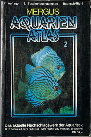 gebrauchtes Buch – Baensch, Hans A – Aquarien-Atlas: Band 2., Seltene Fische und Pflanzen