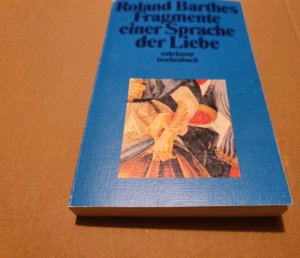 gebrauchtes Buch – Roland Barthes – Fragmente einer Sprache der Liebe