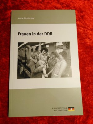 gebrauchtes Buch – Anna Kaminsky – Frauen in der DDR
