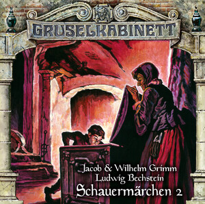 gebrauchtes Hörbuch – Jacob u. Wilhelm Grimm – Gruselkabinett - Folge 191 – Schauermärchen 2. Hörspiel.