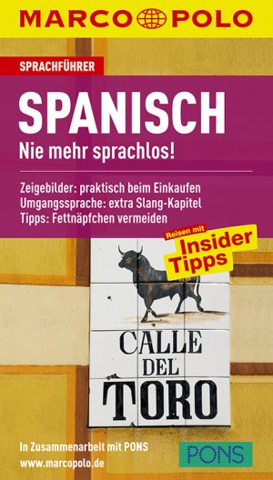 gebrauchtes Buch – MARCO POLO Sprachführer Spanisch. Nie mehr sprachlos! Zeigebilder - Mit Umgangsprache - Tipps. Reisen mit Insider Tipps Spanien.