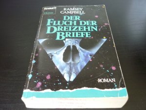 gebrauchtes Buch – Ramsey Campbell – Der Fluch der dreizehn Briefe