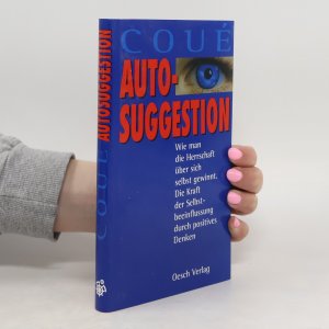 gebrauchtes Buch – Emile Coué – Autosuggestion