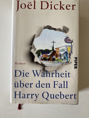 gebrauchtes Buch – Joël Dicker – Die Wahrheit über den Fall Harry Quebert - Roman