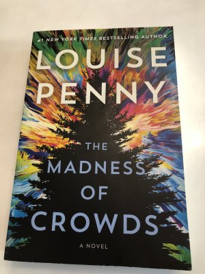 gebrauchtes Buch – Louise Penny – The madness of crowds