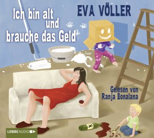 gebrauchtes Hörbuch – Eva Völler – Ich bin alt und brauche das Geld * 6 CD