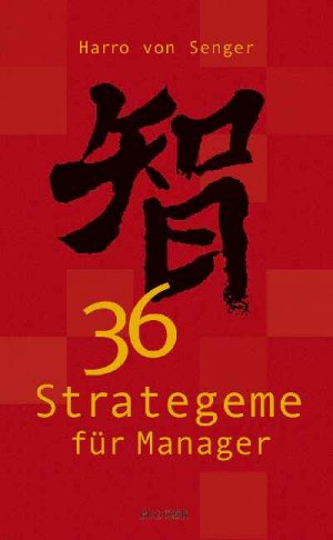 gebrauchtes Buch – Senger, Harro von – 36 Strategeme für Manager Harro von Senger