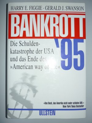 gebrauchtes Buch – Figgie, Harry E jr – Bankrott '95