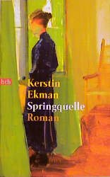 gebrauchtes Buch – Kerstin Ekman – Springquelle