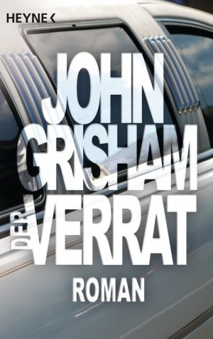 gebrauchtes Buch – John Grisham – Der Verrat