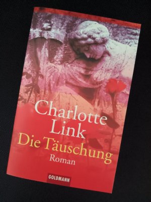 gebrauchtes Buch – Charlotte Link – Die Täuschung