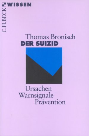 gebrauchtes Buch – Thomas Bronisch – Der Suizid Ursachen Warnsignale Prävention