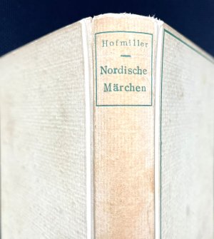 antiquarisches Buch – Josef Hofmiller – Nordische Märchen