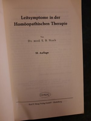 gebrauchtes Buch – E.B.Nash – Leitsymptome in der Homöopathischen Therapie