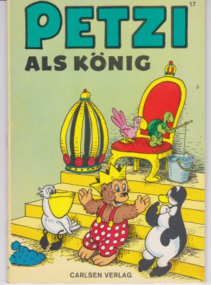 gebrauchtes Buch – Carla und Vilhelm Hansen – HANSEN:  "Petzi als König"  Carlsen-Verlag