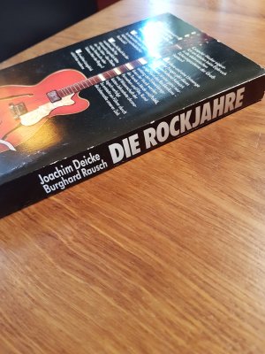 gebrauchtes Buch – Joachim Deicke und Burghard Rausch – Die Rockjahre