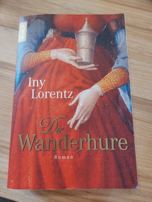 gebrauchtes Buch – Iny Lorentz – Die Wanderhure