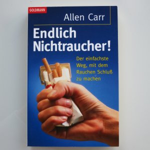 gebrauchtes Buch – Allen Carr – Endlich Nichtraucher! – Der einfache Weg, mit dem Rauchen Schluss zu machen