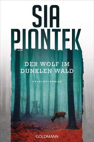 neues Buch – Sia Piontek – Der Wolf im dunklen Wald neues Buch – Sia Piontek – Der Wolf im dunklen Wald