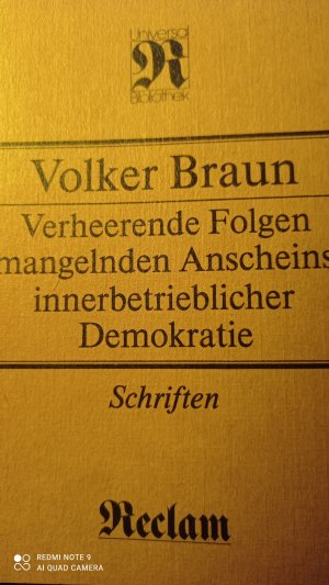 gebrauchtes Buch – Volker Braun – Verheerende Folgen mangelnden Anscheins innerbetrieblicher Demokratie - Schriften