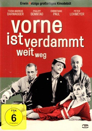 neuer Film – Thomas Heinemann – Vorne ist verdammt weit weg - Erwin Pelzig neuer Film – Thomas Heinemann – Vorne ist verdammt weit weg - Erwin Pelzig