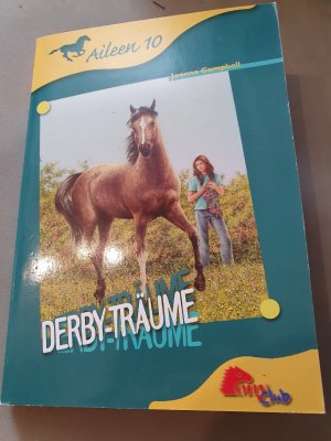 gebrauchtes Buch – Joanna Campbell – 10., Derby-Träume