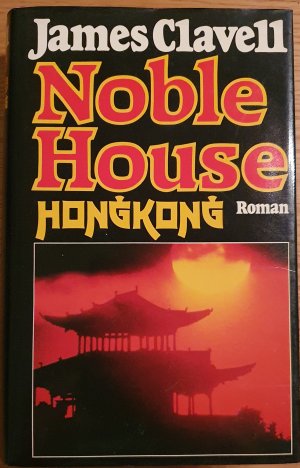 gebrauchtes Buch – James Clavell – Noble House Hongkong - Roman