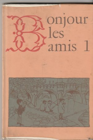 gebrauchtes Buch – Waltraud Klare – Bonjour les amis 1