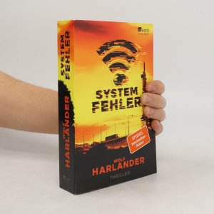 gebrauchtes Buch – Wolf Harlander – Systemfehler