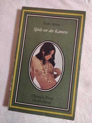 gebrauchtes Buch – Scott Arlen – Olympia Press Nr. 47  Spiele vor der Kamera   Erotik aus Sammlung