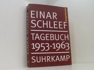 gebrauchtes Buch – Schleef, Einar – Tagebuch 1953 – 1963. Sangerhausen Einar Schleef. Hrsg. von Winfried Menninghaus ... gebrauchtes Buch – Schleef, Einar – Tagebuch 1953 – 1963. Sangerhausen Einar Schleef. Hrsg. von Winfried Menninghaus ...